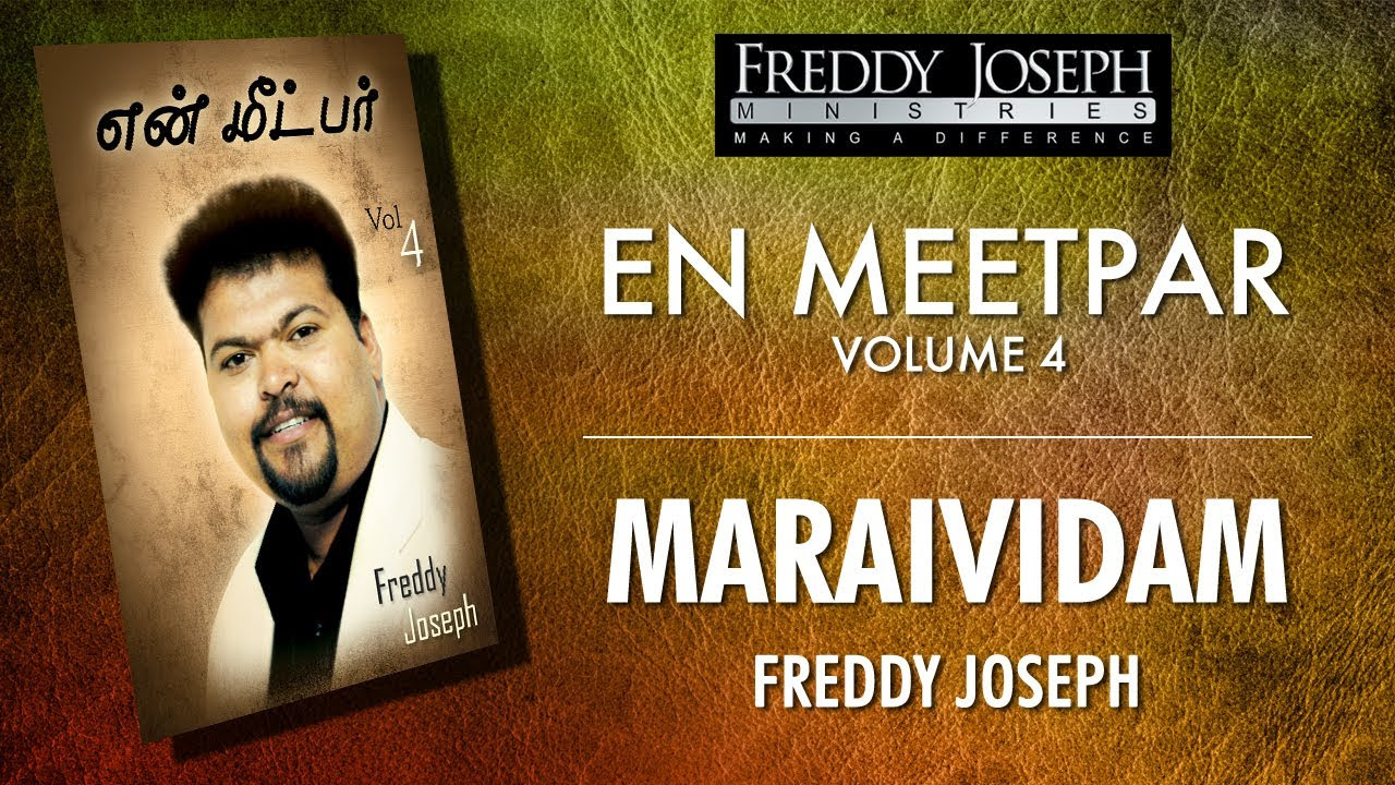 Maraividam   En Meetpar Vol 4   Freddy Joseph
