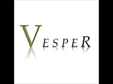 Vesper - Tonight/Tomorrow