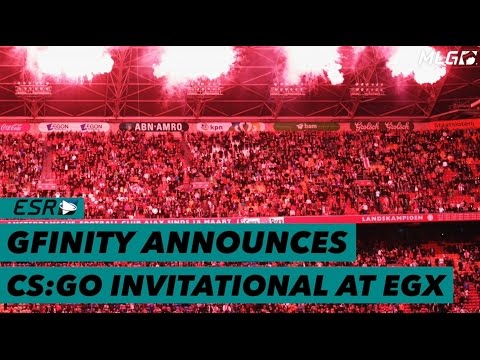 Gfinity​ has announced CS:GO​ Invitational at EGX​!