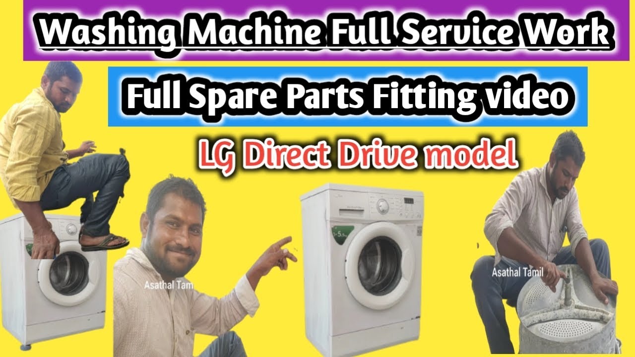 🙋Washing Machine Full Service Work / Full Parts Fitting video / LG