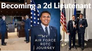 Becoming a 2d Lieutenant - My Air Force ROTC Journey