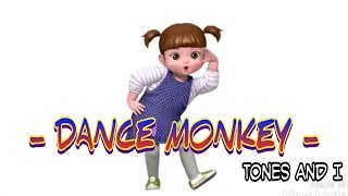 Monkey Dance (Tones And I)