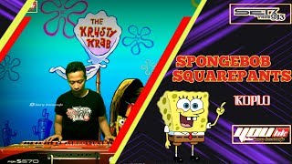 DJ SPONGEBOB VERSI KOPLO GAGAK | DJ SPONGEBOB GEDRUK digital keyboard yamaha PSR #tiktok