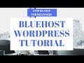 Bluehost WordPress Tutorial For Beginners Step By Step 2019