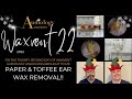 PAPER &amp; TOFFEE EARWAX REMOVAL!! - EP707