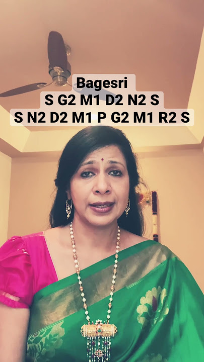 Bageshri Arohana & Avarohana