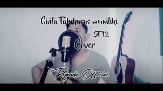ST 12 ( Cinta tak harus memiliki ) Cover