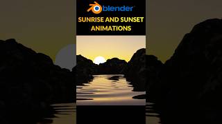 Create Realistic Sunrise & Sunset Animation in Blender 🌅