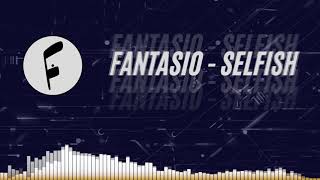 Fantasio - Selfish [Chill Type Beat]