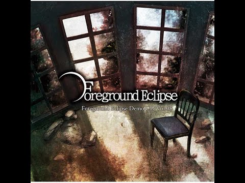 Foreground Eclipse - Demo Cd Vol. 1-8 (Full Album)