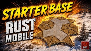 BEST STARTER BASE SOLO/DUO in RUST MOBILE Beta | Beta 2