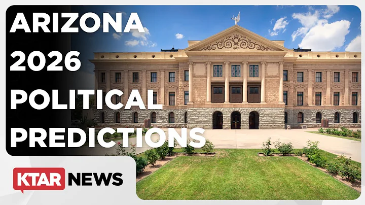 Arizona 2026: Political predictions for the 48th state