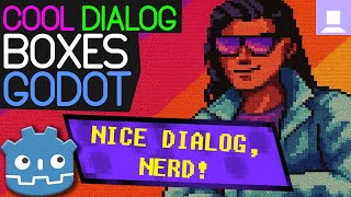 Stop Making BORING Text Boxes in Dialogic  |  Godot 4 Tutorial Wealth