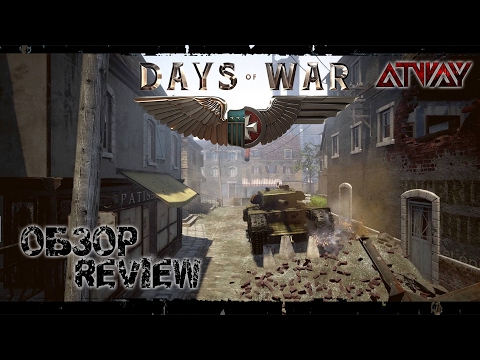 Обзор Days of War. Game Review