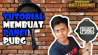 Tutorial membuat PANCI PUBG - PUBG MOBILE INDONESIA