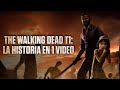 The Walking Dead Season 1 : La Historia en 1 Video I Fedelobo