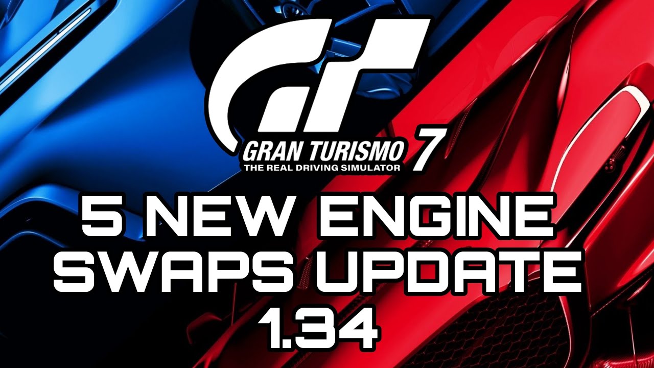 Gran Turismo 7 Update 1.34 Now Available: Buyable Engine Swaps & Special  Parts, Three New Cars – GTPlanet