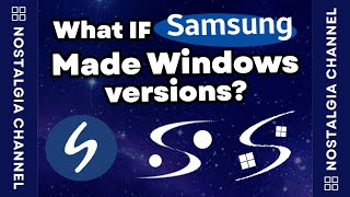 🌌What if SAMSUNG made Windows Versions?🌌 - WNR 3.4 #WNR