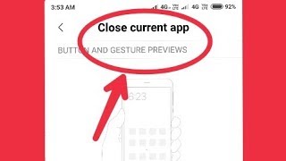 Close Current App Buttons Shortcut || In Redmi Note 5 Pro screenshot 4