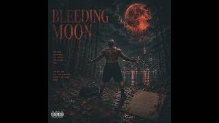 Bleeding Moon