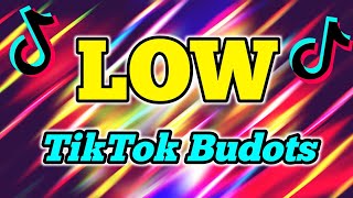 Balod Balod Budots - Low Dj Gentek Remix