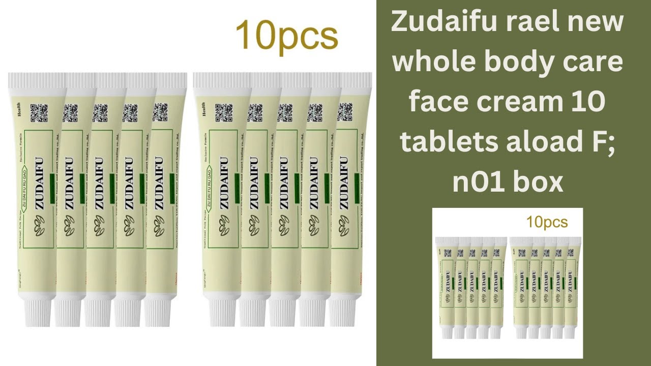 Zudaifu rael new whole body care face cream - 10 tablets aload F; n01 ...
