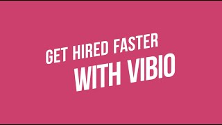 Vibio - FREE Interactive Video Resume Platform