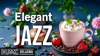 Elegant May Jazz☕Delicate Morning Piano Jazz Coffee Music & Upbeat Bossa Nova Music for Great moods