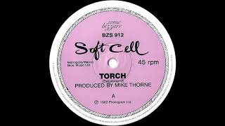 Soft Cell - Torch (Extended Version) 1982