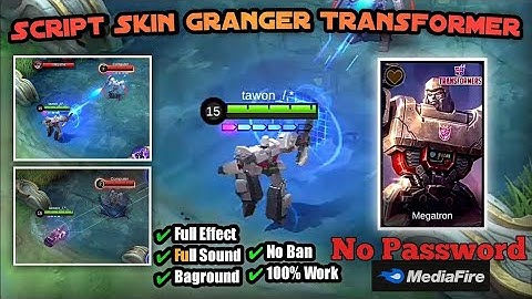 SCRIPT SKIN GRANGER TRANSFORMERS MEGATRON NO PASSWORD FULL EFFECT ...