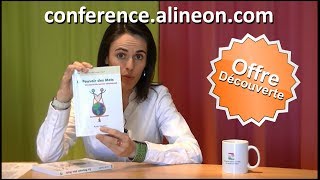 Améliorer vos relations pour toujours - conference.alineon.com Améliorer vos relations pour toujours - conference.alineon.com