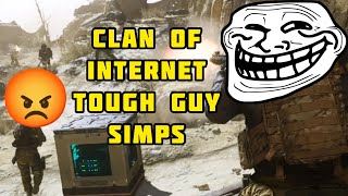 Cw Clan Of Internet-Tough-Guy Simps Modern Warfare Ii