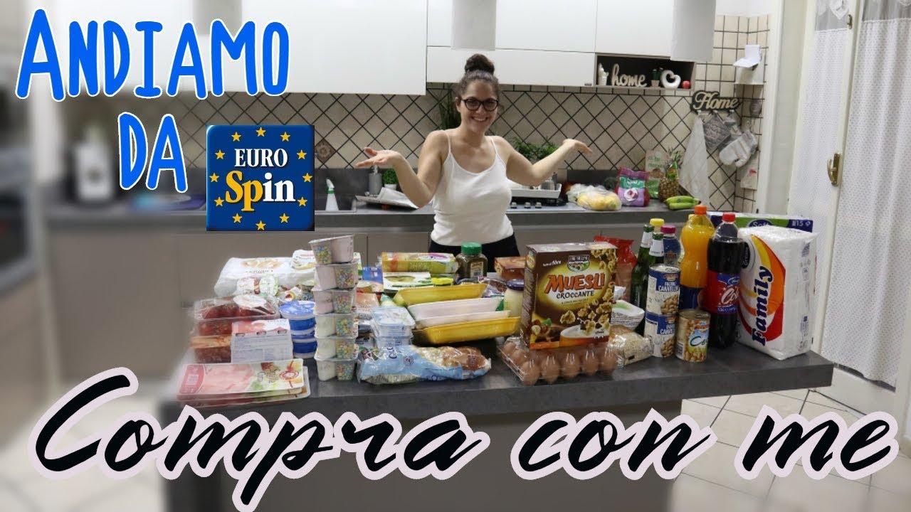 VIENI A COMPRARE CON ME DA EUROSPIN || ACQUISTA CON ME 2019 || SVUOTA LA SPESA