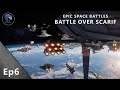 Epic space battles  battle over scarif  star wars rogue one