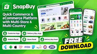 Details SnapBuy | Hyperlocal Quick Commerce and eCommerce App, NextJs Web & Laravel Panel | Free Download News
