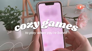 cozy and aesthetic mobile games 🩰⭐️ | free ios & android games to play when you are bored