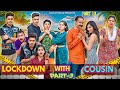 Lockdown with cousin  episode 3   rachit rojha