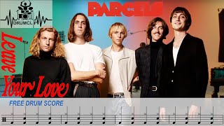 Parcels - Leaveyourlove (Drum Score)