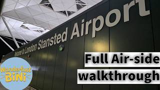 London Stansted Airport Walkthrough & Best Secret Waiting Spot