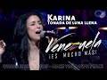 Karina - Tonada de Luna Llena - Venezuela Es Mucho Mas - World Music Group