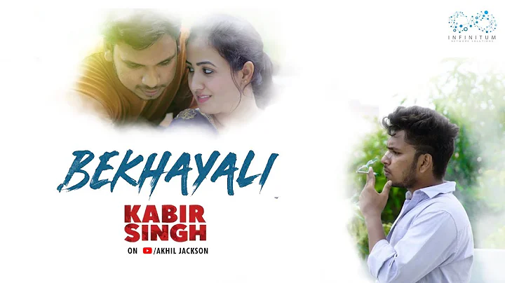 Kabir Singh : Bekhayali Cover Song | Akhil Jackson...