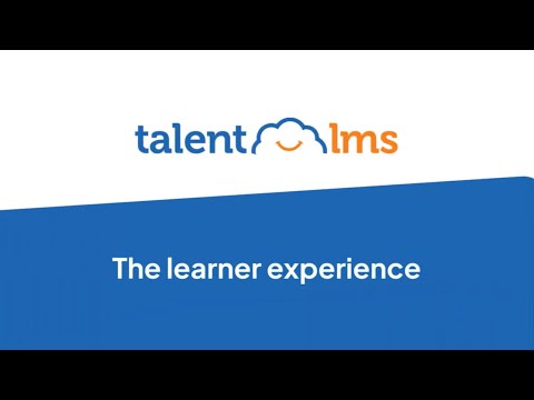 The learner experience in TalentLMS