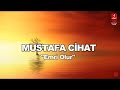 Mustafa chat  emr olur