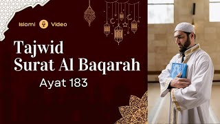Tajwid surat Al Baqarah ayat 183 Tajwid surat Al Baqarah ayat 183