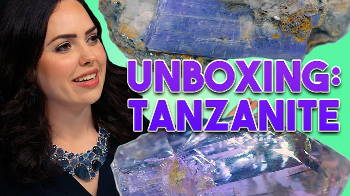 Unboxing:  Tanzanite - Top Ten Facts