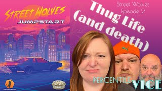 Street Wolves 2- Savage Worlds Adventure Edition TTRPG