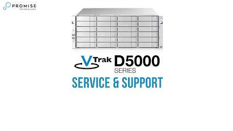 VTrak D5000 Series Service & Support