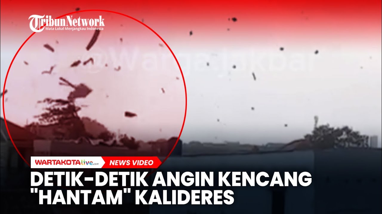 Detik-detik Angin Kencang​ 