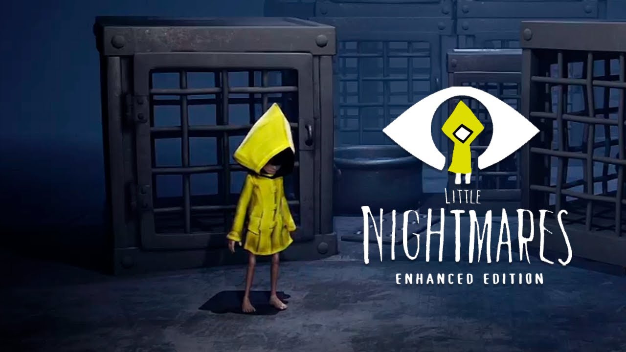 LITTLE NIGHTMARES - ENHANCED EDITION | INÍCIO DE GAMEPLAY EM PT-BR