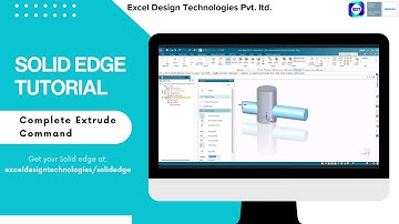 Complete Extrude Command in Solid Edge | Solid edge tutorial | Excel Design Technologies